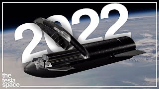 The 2022 SpaceX Update Is Here..