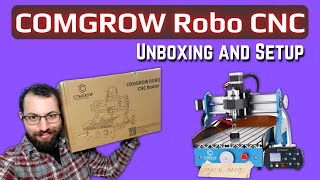 Comgrow ROBO CNC - Desktop Router - UNBOXING AND SETUP LIVESTREAM