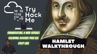 Escaping Docker containers privesc: Tryhackme Hamlet Walkthrough - step by step with explanations