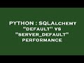 PYTHON : SQLAlchemy 