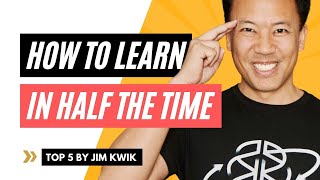How to Learn Anything Faster | Top 5 tips to learn faster from Jim Kwik | Life Mastery