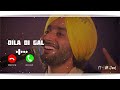 Dila Di Gal Satinder Sartaaj New Punjabi Ringtone 2023💞❤ New....##viral #terding #explores #india