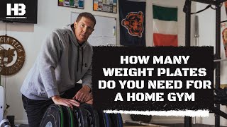 How Many Weight Plates Do You Need For a Home Gym