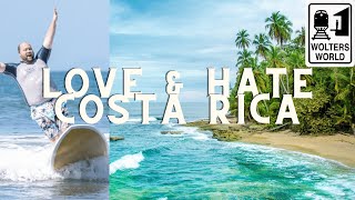Costa Rica: The Best & Worst of Visiting Costa Rica