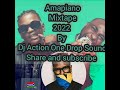 Amapiano Mixtape 2022 By Dj Action One Drop Sound 🔥🔥🔥