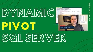 How to Pivot Your Data in T-SQL for SQL Server - Static and Dynamic Column Examples