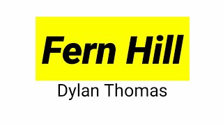 Fern Hill by Dylan Thomas in hindi