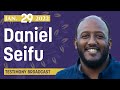 Daniel Seifu Testimony