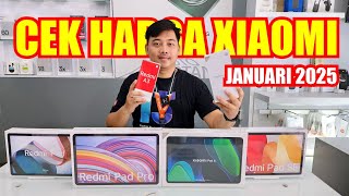 CEK HARGA XIAOMI JANUARI 2025 ‼️