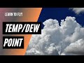 Temperature/Dew Point Spread | Water Vapor in the Atmosphere | Lowest Condensation Level