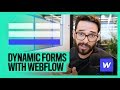 Dynamic Forms With Webflow