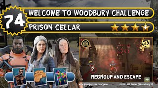 (74) Welcome to Woodbury Challenge – Prison Cellar