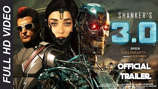 Robot 3.0 - Official Trailer | Concept Trailer | Salman Khan | Rajnikant | Akshay Kumar