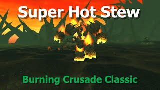 Super Hot Stew--Cooking Daily Quest--TBC Classic