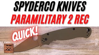 Spyderco Paramilitary 2 PM2 REC Pocketknife. Fablades Quick Review