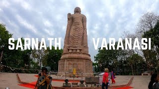 Sarnath Varanasi | Buddha Temple | Statue | Ashok Stambh | Sarnath History in Hindi | Documentary