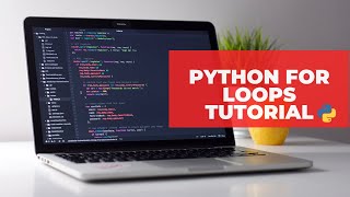 Python For Loops Explained | Python for Beginners | MLittleProgramming