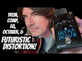 FUTURISTIC DISTORTION! Source Audio ULTRA WAVE