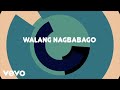 Eraserheads - Walang Nagbago [Lyric Video]