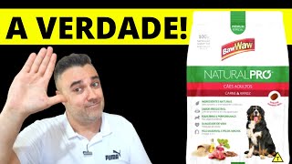 Ração BAW WAW Natural Pro 🔴 A VERDADE SOBRE ELA!