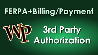 FERPA and Billing/Payment Authorization