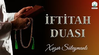 İftitah duası - Xəzər Süleymanlı