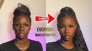 10 Minute Everyday Makeup Routine (Step-by-Step Beginner Friendly)