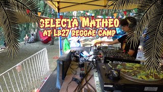 Selecta Matheo at LB27 Reggae Camp, Dubyard in 2024