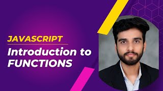 Introduction to Functions | Functional Programming in JavaScript