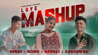 HINDI + BODO + NEPALI + ASSAMESE LOVE MASHUP 2023 ||Omprakash Koirala/Suman Koirala/Baby Rabha ||Kmb
