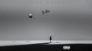 Keke Meech - Ballin’