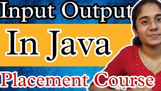 Java Input Output tutorial in Hindi | Input Output in Java | Input Output stream in Java | Java