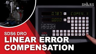 Linear Error Compensation on Digital Readout Display (SDS6-2V DRO)