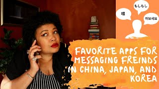 How I use Kakao, Line and WeChat messaging apps with friends in Korea, Japan, and China!