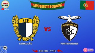 FAMALICÃO x PORTIMONENSE | Campeonato Português | Primeira Liga Portugal 2022-23 | #FutebolAoVivo