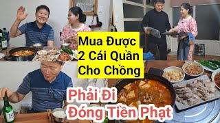 939# Mua Được Hai Cái Quần Cho Chồng, Đi Đóng Tiền Phạt