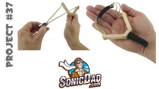 How to Make a Slingshot - SonicDad Project #37 (Mini Slingshot)