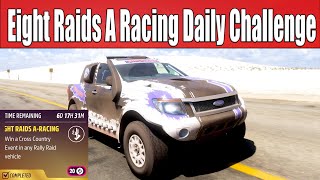 Forza Horizon 5 Eight Raids A Racing Daily Challenge Win a Cross Country Event in any Rally Raid