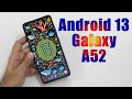 Install Android 13 on Galaxy A52 (Pixel Experience Rom) - How to Guide!