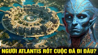(Bản Full) Những Người Atlantis Rốt Cuộc Đã Đi Đâu? | Ngẫm Radio