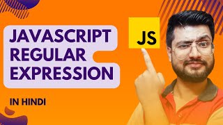 Regular Expression in Javascript | JavaScript Tutorial for beginners in Hindi #27 #javascript