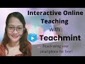 TEACH USING YOUR PHONE||TEACHMINT APP