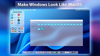 New MacOS Theme For Windows | How to Make Windows look Like MacOS