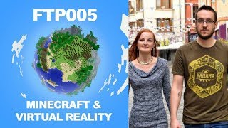 5: Minecraft, Virtual Reality & The Simulation Hypothesis