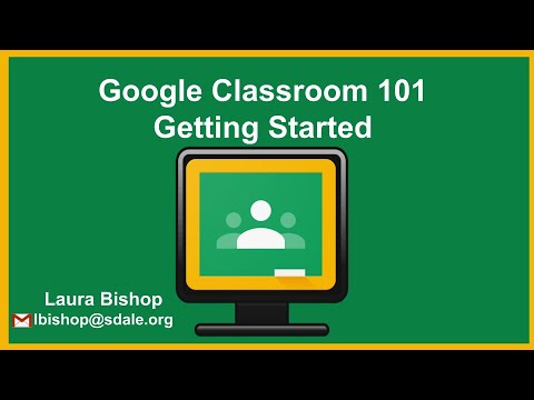 Google Classroom 101 Getting Started Youtube