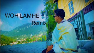 , WOH LAMHE (REMIX)