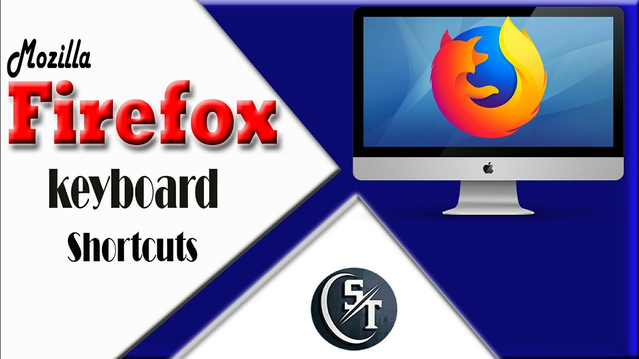 Keyboard Shortcuts For Mozilla Firefox||Browser Shortcut Keys||Useful ...