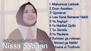 Download Lagu NISSA SABYAN Full Album TERBARU Allahumma Labbaik... MP3 Gratis
