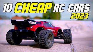 10 CHEAP RC Cars in 2023