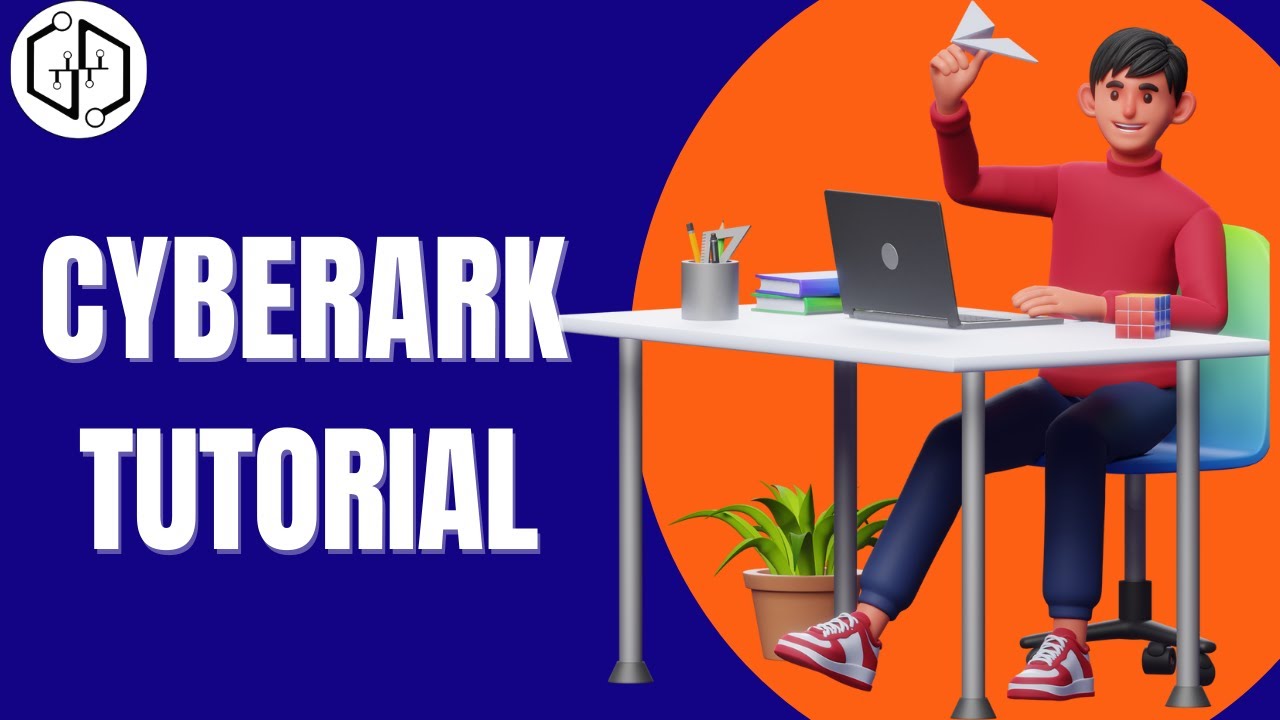 Cyberark Training Cyberark Course Cyberark Tutorial Cyberark